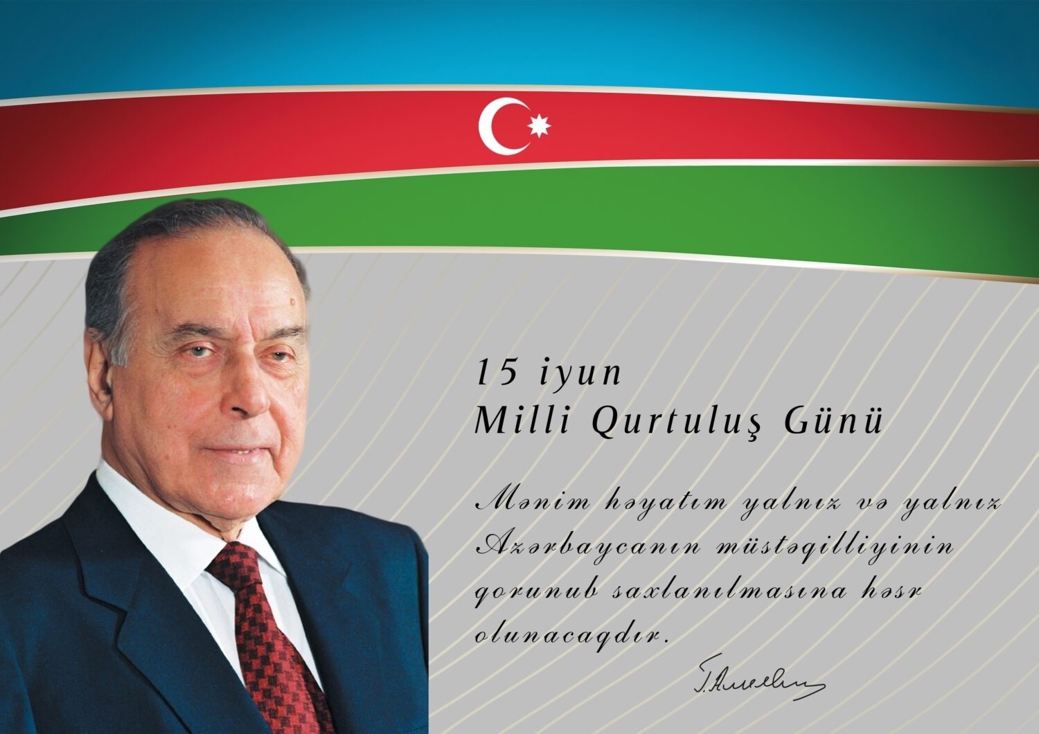 15 İyun - Milli Qurtuluş Günü: Azərbaycanın dövlətçilik tarixində dönüş nöqtəsi